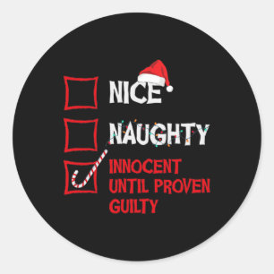 Naughty Innocent bis Proven Guilty Christmas Lis Runder Aufkleber