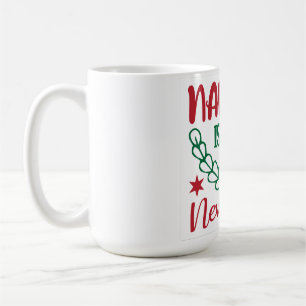Naughty ist das Neue Nizza Kaffeetasse