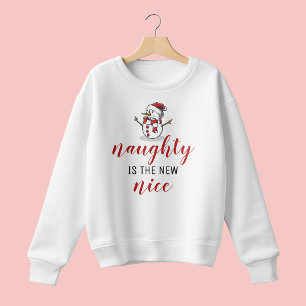 Naughty ist der neue nette Schneemann   Weihnachte Sweatshirt