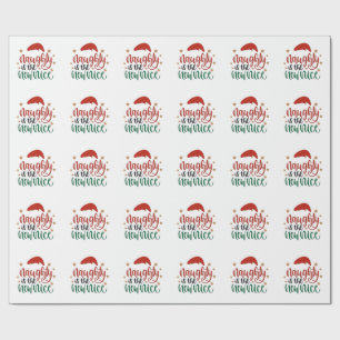 Naughty ist der neue schöne Weihnachtsmann Geschenkpapier