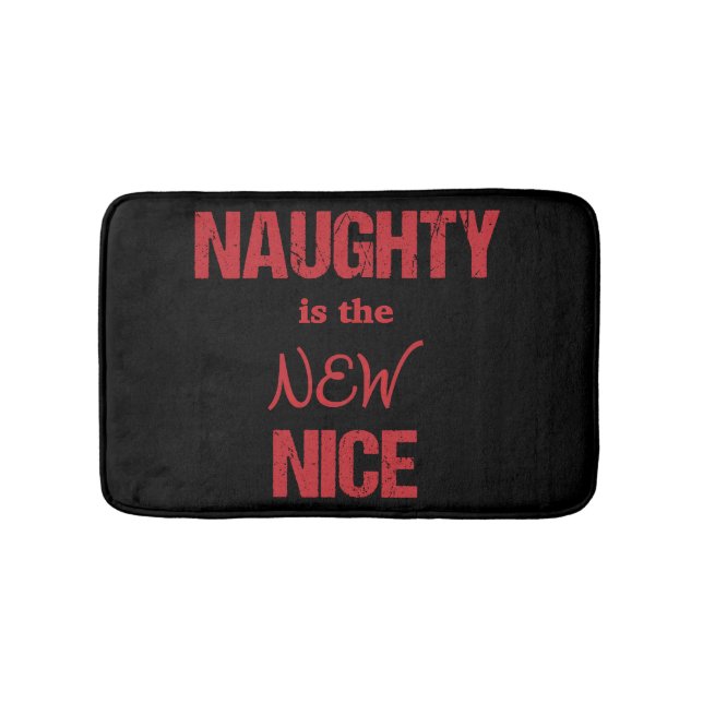 Naughty ist Nizza Badematte (Vorderseite)