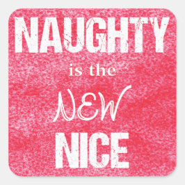 Naughty ist Nizza Quadratischer Aufkleber