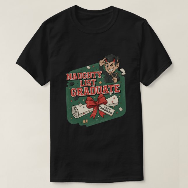 Naughty List Graduate T-Shirt (Design vorne)