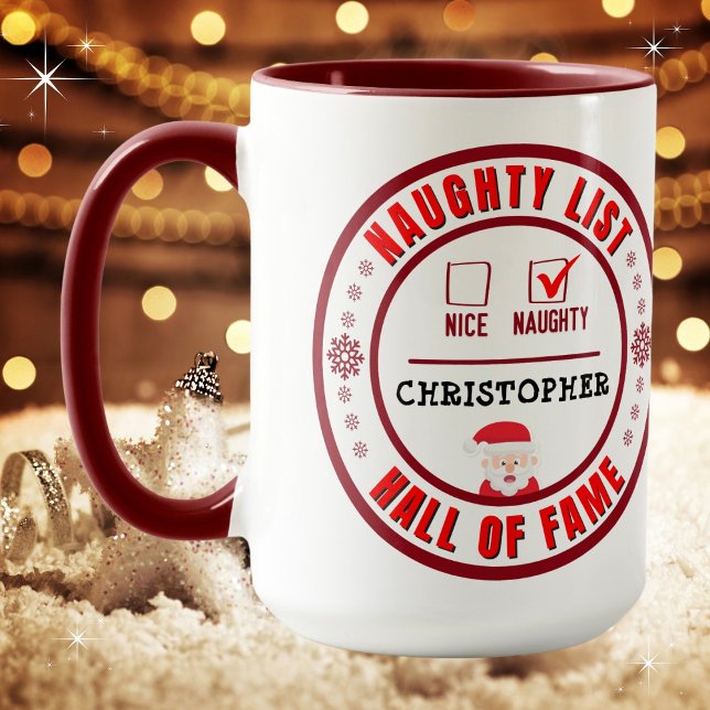 Naughty List Hall of Fame Weihnachtskaffee Tasse (Get the matching "Nice" mug. Great for couples. Merry Christmas!)