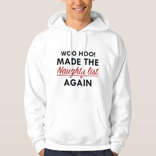 Naughty List Hoodie (Vorderseite)