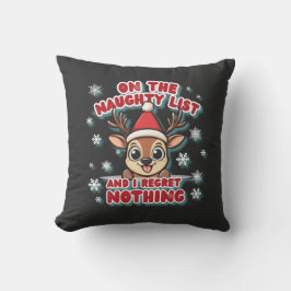 Naughty List & No Regrets Christmas Reindeer Kissen