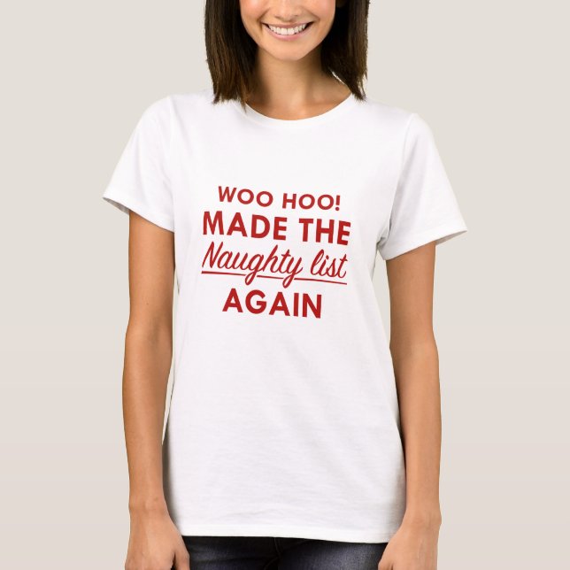 Naughty List T-Shirt (Vorderseite)