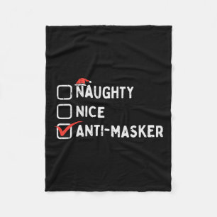 Naughty Nice Anti Masker Funny Christmas Quarantin Fleecedecke
