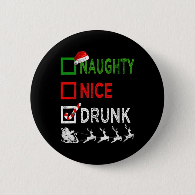Naughty Nice Betrunken Christmas Pajamas Funny San Button (Vorderseite)