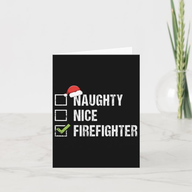Naughty Nice Feuerwehrmann Weihnachten G Karte (Vorderseite)