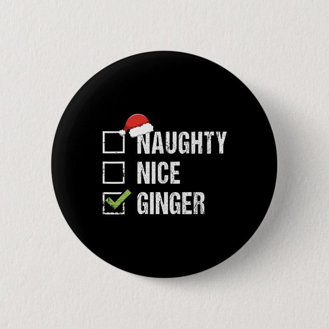 Naughty Nice Ginger Redhead Weihnachtsmannmütze Ir Button (Vorderseite)