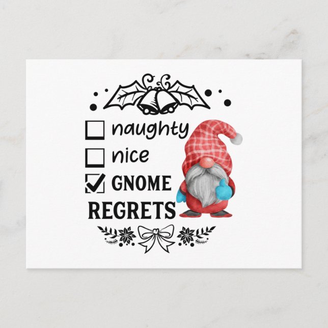 Naughty Nice Gnome Regrets Christmas Gnome Postkarte (Vorderseite)