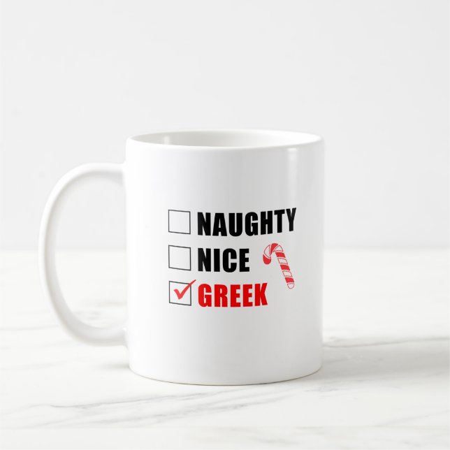 Naughty Nice Greek Christmas Design Coffee Tasse (Links)