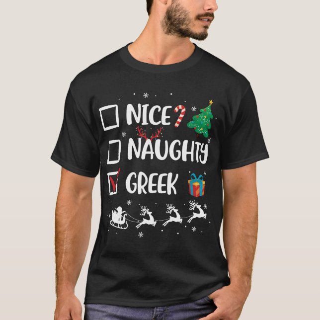 Naughty Nice griechischen Weihnachten Funny Weihna T-Shirt (Vorderseite)