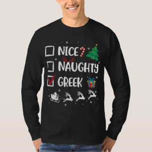 Naughty Nice griechischen Weihnachten Funny Weihna T-Shirt