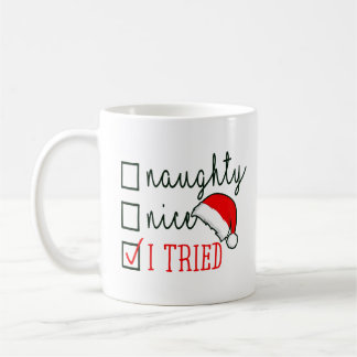 Naughty Nice I Triest Checklist Kaffeetasse