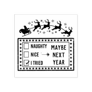 Naughty nice Ich versuchte nächstes Jahr lustig S Gummistempel