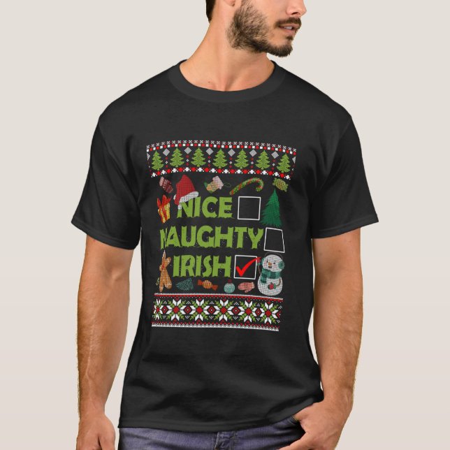Naughty Nice Irish Funny Christmas Weihnachtsgesch T-Shirt (Vorderseite)