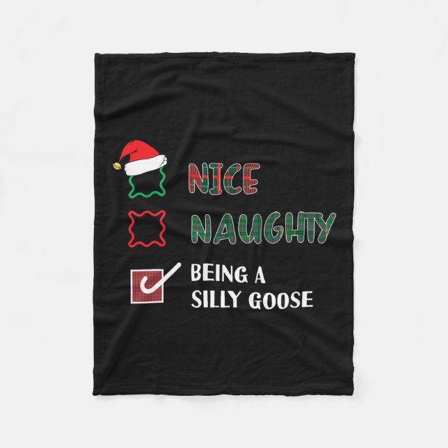Naughty Nice ist ein Albernes Goose Funny Trendy C Fleecedecke (Vorderseite)