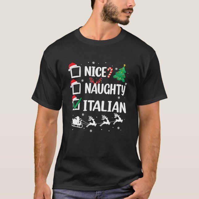 Naughty Nice Italian Xmas Funny Christmas Italien  T-Shirt (Vorderseite)