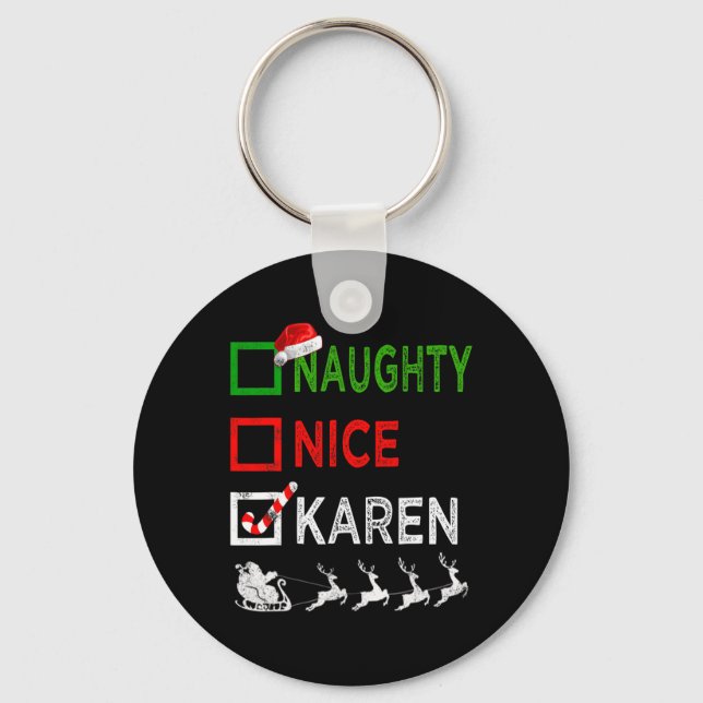 Naughty Nice Karen Christmas Pajamas Funny Santa H Schlüsselanhänger (Vorderseite)