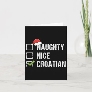 Naughty Nice Kroatisch Kroatien Weihnachtsgeschenk Karte