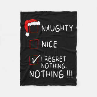 Naughty Nice List I bereut nichts Weihnachten Männ Fleecedecke