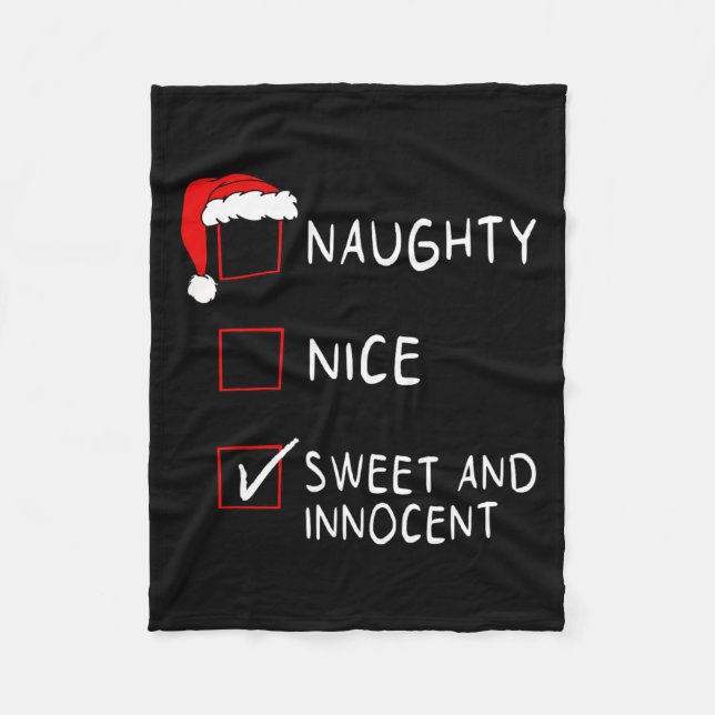 Naughty Nice List Sweet Innocent Xmas Männer Fraue Fleecedecke (Vorderseite)