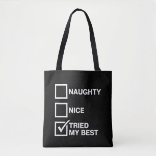 Naughty Nice Liste Gab Mein Bestes Santa Lustige W Tasche