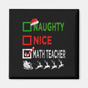Naughty Nice Mathe Teacher Christmas Pajamas Funny Magnet