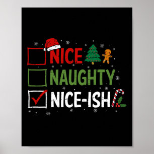 Naughty Nice Nice Nice Nice Christmas Pajamas Sant Poster