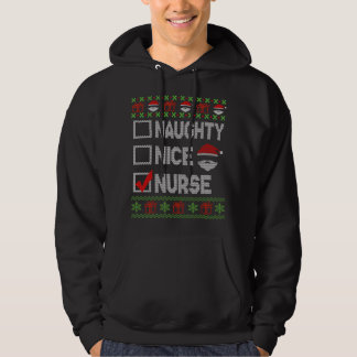 Naughty Nice Nurse Xmas Santa Ugly Sweater Funny C Hoodie