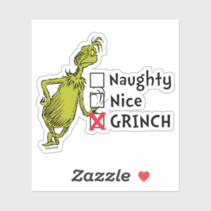 Naughty, Nice or Grinch Quote Aufkleber