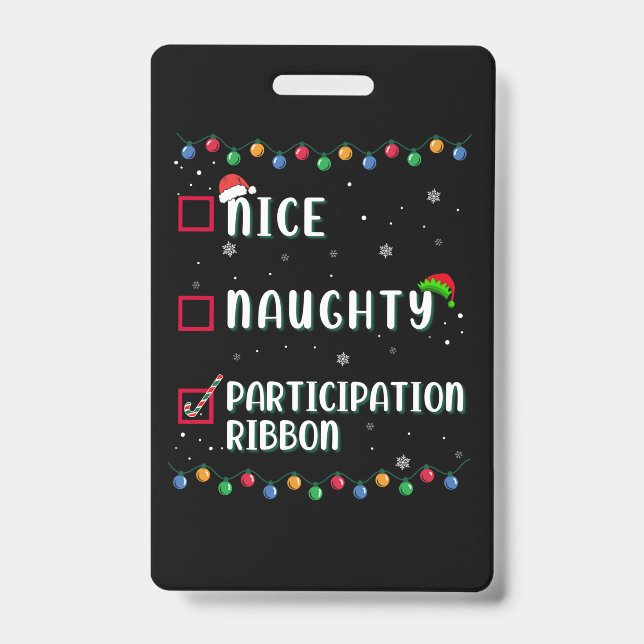Naughty Nice Participation Ribbon Medaille Funny Ausweis (Vorderseite)