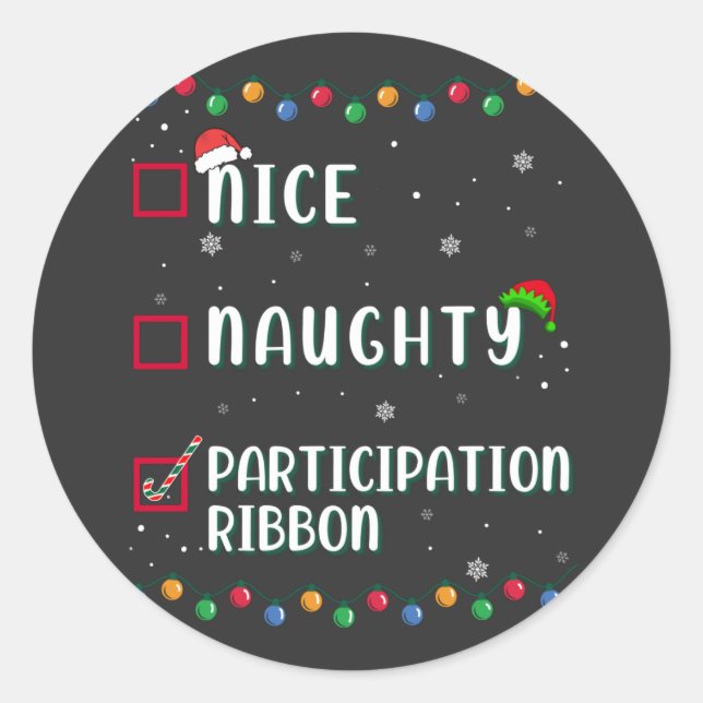 Naughty Nice Participation Ribbon Medaille Funny Runder Aufkleber (Vorderseite)