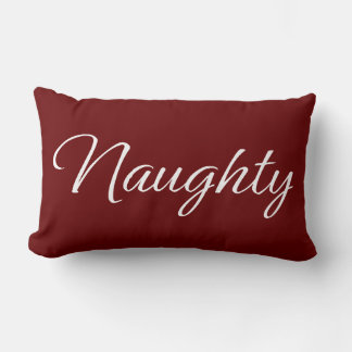 naughty nice pillow lendenkissen