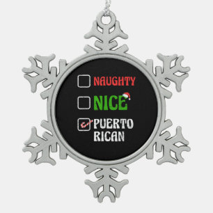 Naughty Nice Puertorican Santa Holiday Süß Schneeflocken Zinn-Ornament