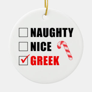 Naughty Nice Sucre de canne grec Ornement en céra
