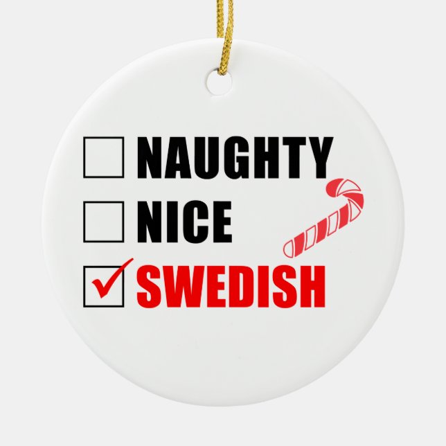 Naughty Nice Swedish Candy Cane Keramik Keramik Ornament (Vorne)