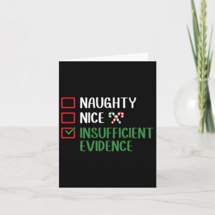Naughty Nice ungenügende Beweisliste Karte