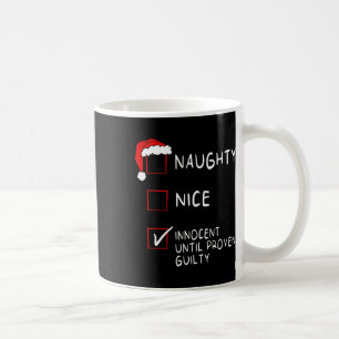 Naughty Nice unschuldig bis schuldig Weihnachten M Kaffeetasse