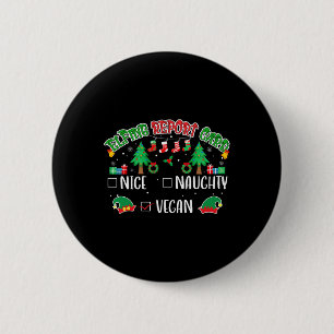 Naughty Nice Vegan Report Card passt zu Weihnachte Button