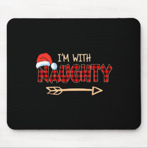 Naughty oder Nice Christmas Couple bin ich mit Nau Mousepad