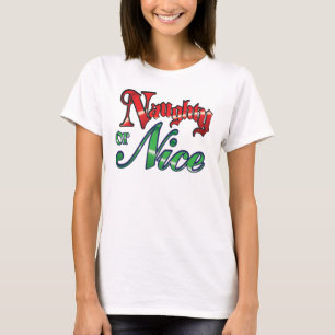 Naughty oder Nice Christmas Design T - Shirt