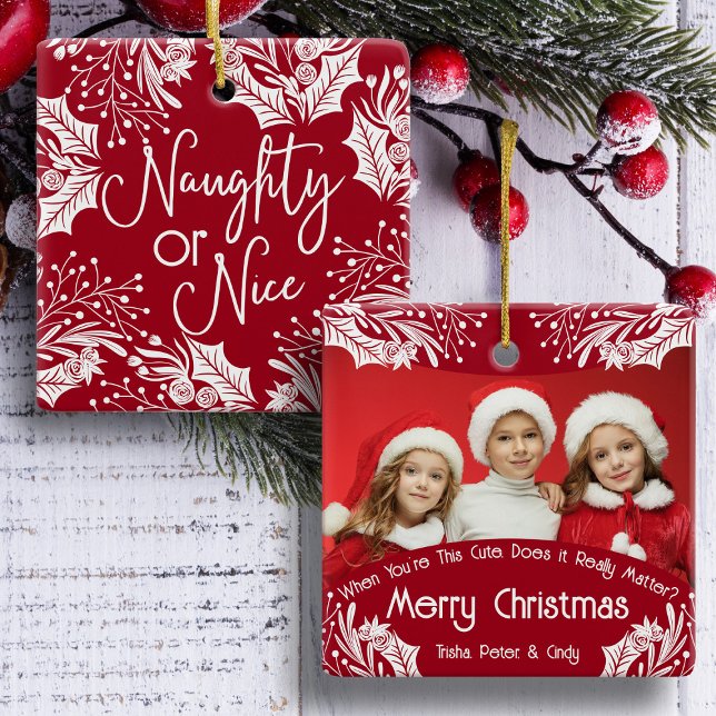 Naughty oder Nice Funny Five Foto Christmas Keramikornament (Von Creator hochgeladen)