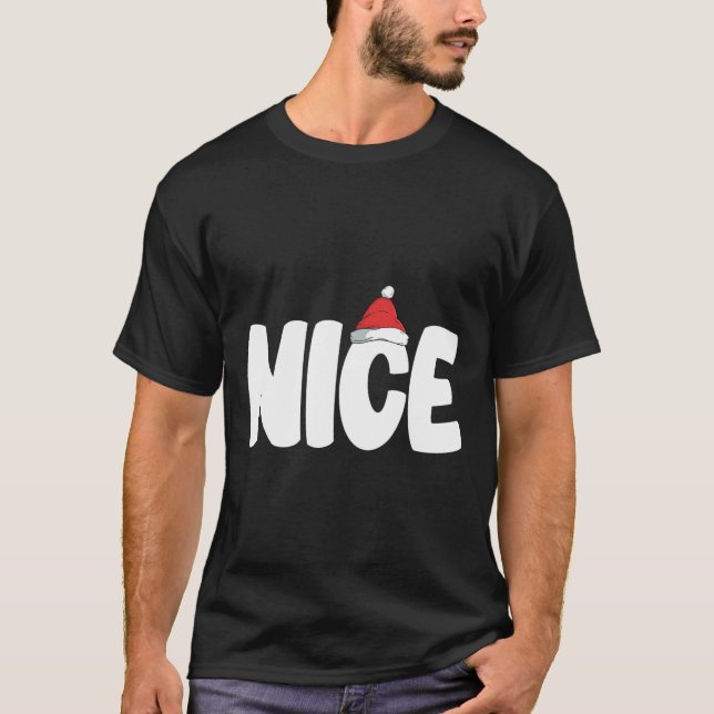 Naughty oder Nice Funny Matching Weihnachtsfamilie T-Shirt (Vorderseite)