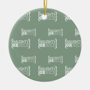 Naughty oder Nice Keramikornament