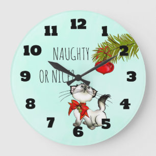 Naughty oder Nice Playful Kitful Cat Weihnachten Große Wanduhr