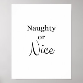 Naughty oder Nice Poster