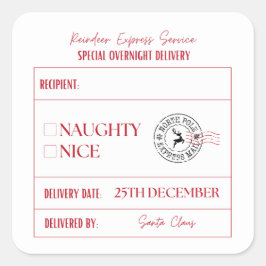 Naughty oder Nice Weihnachtsspeziallieferung Quadratischer Aufkleber